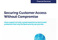 Financial Services – Securing Customer Access