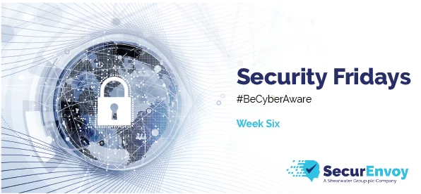 Image for Security Fridays: Week 6